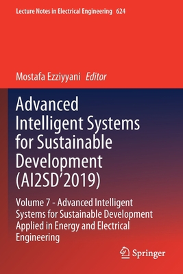 Advanced Intelligent Systems for Sustainable De... 3030364771 Book Cover