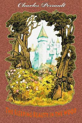 The Sleeping Beauty in the Wood 1727543742 Book Cover