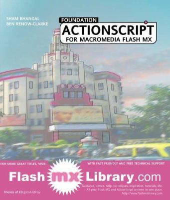 Foundation ActionScript for Flash MX 190345073X Book Cover