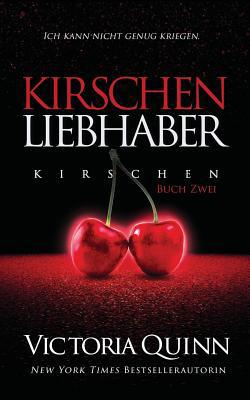 Der Kirschen-Liebhaber [German] 1099296285 Book Cover