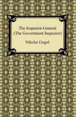 The Inspector-General (the Government Inspector) 1420932454 Book Cover