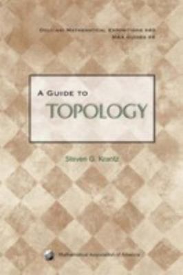 A Guide to Topology 0883859173 Book Cover