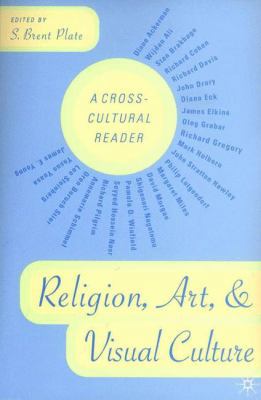 Religion, Art, and Visual Culture: A Cross-Cult... 0312240031 Book Cover