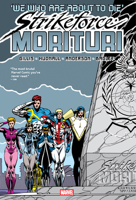 Strikeforce: Morituri Omnibus Brent Anderson Ul... 1302963805 Book Cover