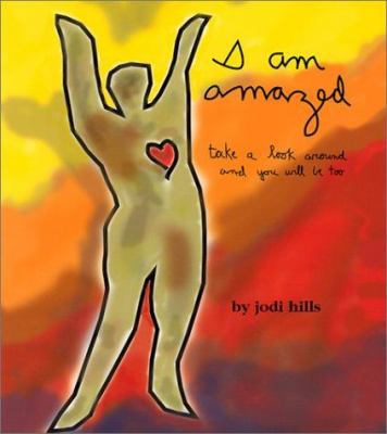 I Am Amazed 0931674514 Book Cover