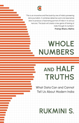 Whole Numbers and Half Truths: What Data Can an... 9395073004 Book Cover