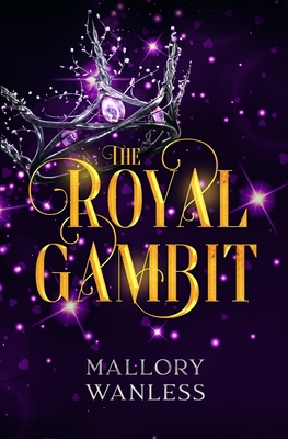The Royal Gambit B0DDPV5MT5 Book Cover