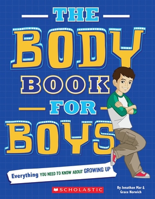 The Body Book for Boys 0545237513 Book Cover