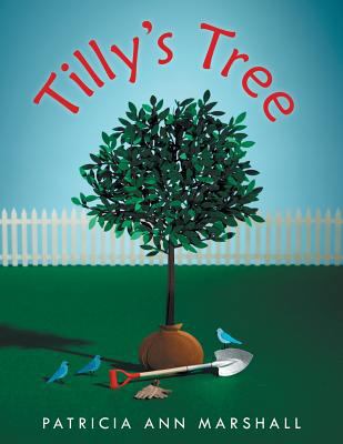 Tilly's Tree 1452517460 Book Cover