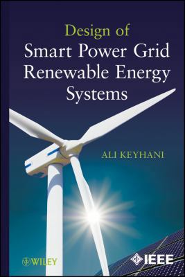 Design of Smart Power Grid Renewable Energy Sys... 0470627611 Book Cover