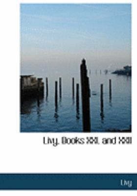 Livy, Books XXI. and XXII [Large Print] 0554857499 Book Cover