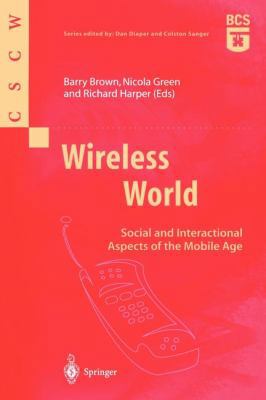 Wireless World: Social and Interactional Aspect... 1852334770 Book Cover