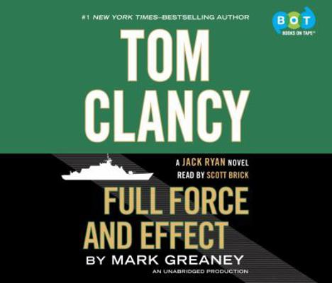 Tom Clancy Full Force and Effect 0553552082 Book Cover