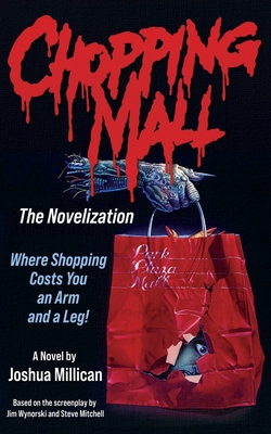 Chopping Mall: The Novelization 1966037066 Book Cover