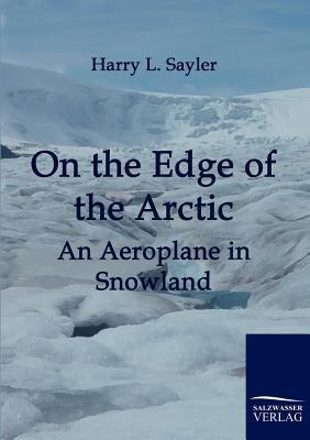 On the Edge of the Arctic 3861952661 Book Cover