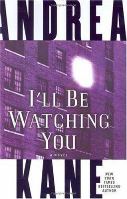 I'll Be Watching You 0060741309 Book Cover