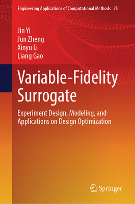 Variable-Fidelity Surrogate: Experiment Design,... 9819555264 Book Cover