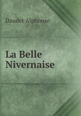 La Belle Nivernaise 5518653298 Book Cover