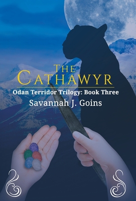 The Cathawyr: Odan Terridor Trilogy: Book Three [Large Print] 0998645591 Book Cover