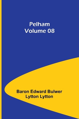 Pelham - Volume 08 9357397809 Book Cover
