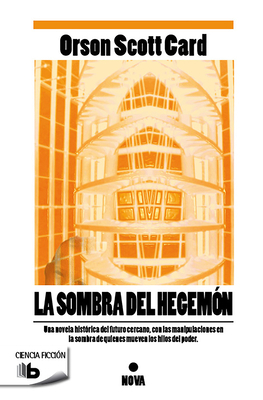 La Sombra del Hegemon / Shadow of the Hegemon [Spanish] 8498729092 Book Cover