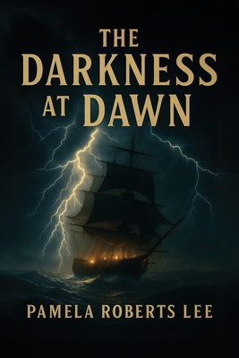 The Darkness at Dawn 1968970738 Book Cover