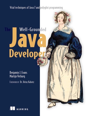 The Well-Grounded Java Developer: Vital Techniq... 1617290068 Book Cover