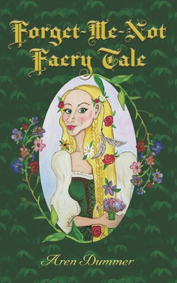 Forget-Me-Not Faery Tale (Black and White) B09FS5FW77 Book Cover