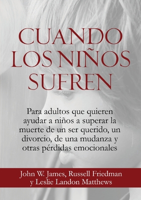 Cuando los Niños Sufren [Spanish] 0578838508 Book Cover