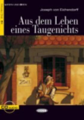 Aus Dem Leben Eines Taugenichts [With CD (Audio)] [German] 8853008725 Book Cover