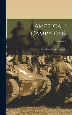 American Campaigns; Volume 2 1019193646 Book Cover