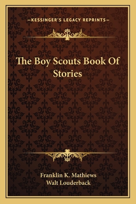 The Boy Scouts Book Of Stories 1162767162 Book Cover