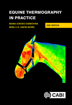 Equine Thermography in Practice 1800622899 Book Cover