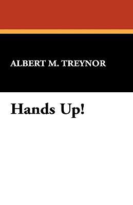 Hands Up! 1434405982 Book Cover
