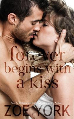 Forever Begins With A Kiss 1926527836 Book Cover