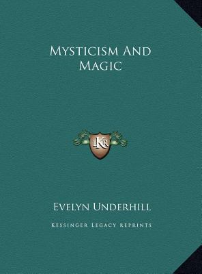 Mysticism And Magic 1169488455 Book Cover