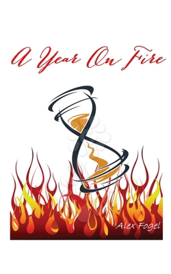 A Year on Fire: 1990. It was a year like no other B0DJT27JWJ Book Cover