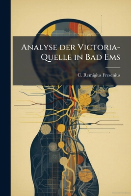 Analyse der Victoria-Quelle in Bad Ems [German] 1179804090 Book Cover