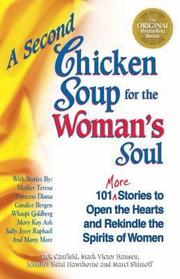 A Second Chicken Soup for the Woman's Soul: Mor... 162361063X Book Cover