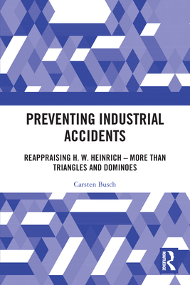 Preventing Industrial Accidents: Reappraising H... 0367704560 Book Cover