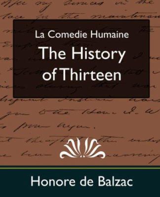 The History of Thirteen (New Edition) 1594627835 Book Cover