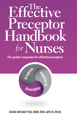 The Effective Preceptor Handbook for Nurses 10p... 1615693327 Book Cover