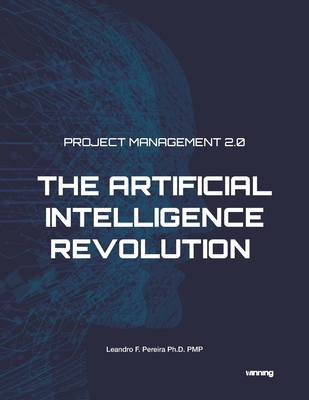 Project Management 2.0: The Artificial Intellig... B0CJBD8FMH Book Cover