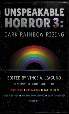 Unspeakable Horror 3: Dark Rainbow Rising 1957133465 Book Cover