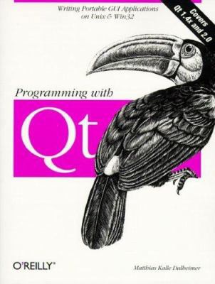 Programming With Qt 1565925882 Book Cover