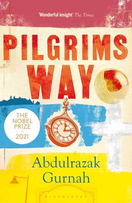 Pilgrims Way: By the Winner of the Nobel Prize ... 1526653478 Book Cover