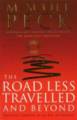 The Road Less Travelled And Beyond: Spiritual G... B00RP64BNO Book Cover