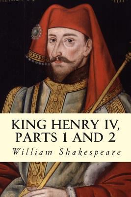 King Henry IV, Parts 1 and 2 1500475599 Book Cover