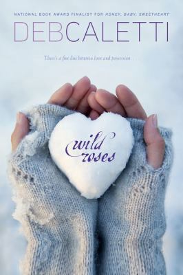 Wild Roses 1416957820 Book Cover