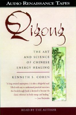 The Way of Qigong: The Art and Science of Chine... 1559274646 Book Cover